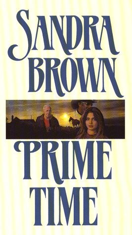 By Sandra Brown Prime Time [Hardcover]