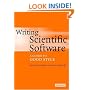 Writing Scientific Software: A Guide to Good Style