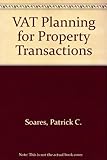 VAT planning for property transactions