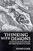Thinking with Demons: The Idea of Witchcraft in Early Modern Europe