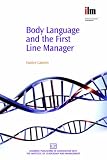 Body Language and the First Line Manager