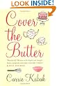 Cover The Butter