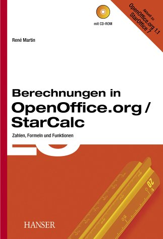 Berechnungen in OpenOffice.org/ StarCalc. Zahlen, Formeln und Funktionen.