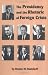 Book The Presidency and the Rhetoric of Foreign Crisis (Studies in Rhetoric/Communication)