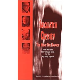 Sasquatch Odyssey: The Hunt for Bigfoot [VHS]