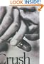 Crush (Yale Series of Younger Poets)