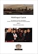 Multilingual Capital: The Languages of London's Schoolchildren and Their Relevance to Economic, Social and Educational Policies