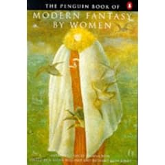 The Penguin Book of Modern Fantasy by Women