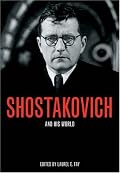 Shostakovich and His World (The Bard Music Festival)