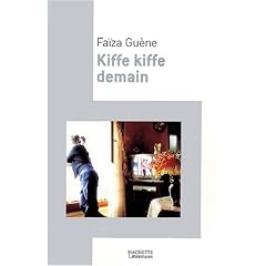 Kiffe kiffe demain