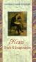 Keats: Truth & Imagination (Ilustrated Poetry Anthology)