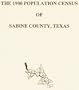 The 1900 Population Census of Sabine County, Texas