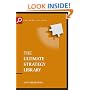 Ultimate Strategy Library: The 50 Most Influential Strategic Ideas of All Time (The Ultimate Series)