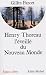 Henry Thoreau, l'éveillé du Nouveau Monde