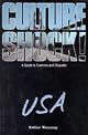 Culture Shock! USA: A Survival Guide to Customs and Etiquette (Culture Shock! USA)