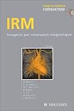 IRM : Imagerie par r�sonance magn�tique