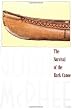 The Survival of the Bark Canoe