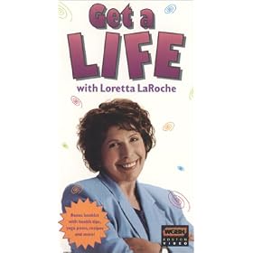 Get a Life With Loretta Laroche [VHS]