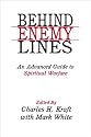 Behind Enemy Lines, an advanced guide to spirtual warfare
