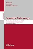 Semantic technology : third joint international conference, JIST 2013, Seoul, South Korea, November 28-20, 2013, revised selected papers