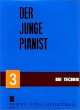 Der junge Pianist 3 - Die Technik: unter besonderer Ber&uuml;cksichtigung des Volksliedes - Richard Krentzlin