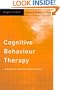 Cognitive Behaviour Therapy: A Guide for the Practising Clinician, Volume 1