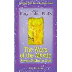 The Way of the Mystic: 7 Paths to God