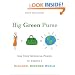 Big Green Purse: Use Your Spending Power to Create a Cleaner, Greener World