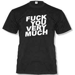 FUCK YOU VERY MUCH... Herren Fun T-Shirt Gr. S bis XXL
