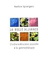 La belle alliance : L'orthomol�culaire associ�e � la gemmoth�rapie