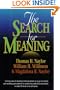 The Search for Meaning