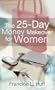 25-Day Money Makeover for Women, The
