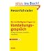 Die 100 h�ufigsten Fragen im Vorstellungsgespr�ch: Richtig formulieren, verstehen, verhandeln