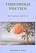 Threshold Poetics: Milton and Intersubjectivity