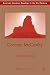 Cormac McCarthy: American Canticles (American Literature Readings in the Twenty-First Century) by Kenneth Lincoln