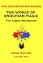 Golden Dawn Audios: The World of Enochian Magic