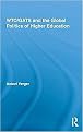 WTO/GATS and the Global Politics of Higher Education (Hardcover)