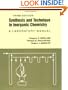Synthesis and Technique in Inorganic Chemistry: A Laboratory Manual