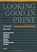 Looking Good in Print: Grundlagen der DTP-Gestaltung