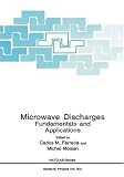 Review Springer  / Microwave Discharges: Fundamentals and Applications (NATO Science Series: B:)