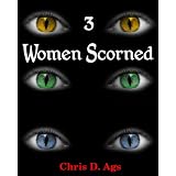 3 Women Scorneddi Chris D. Ags
