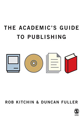 The Academic's Guide to Publishing (SAGE Study Skills Series)