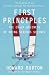First Principles: The Crazy Business of Doing Serious Science