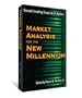 Market Analysis for the New Millenium