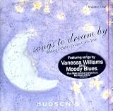 Making A Child's Dream Come True: Songs To Dream By, Vol. 1 [Hudson's Special Edition]
