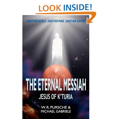 The Eternal Messiah: Jesus of K'Turia