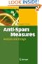 Anti-Spam Measures: Analysis and Design