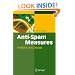 Anti-Spam Measures: Analysis and Design
