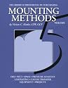 Mounting Methods (Library of Professional Picture Framing, Volume 5)
