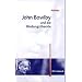 John Bowlby und die Bindungstheorie